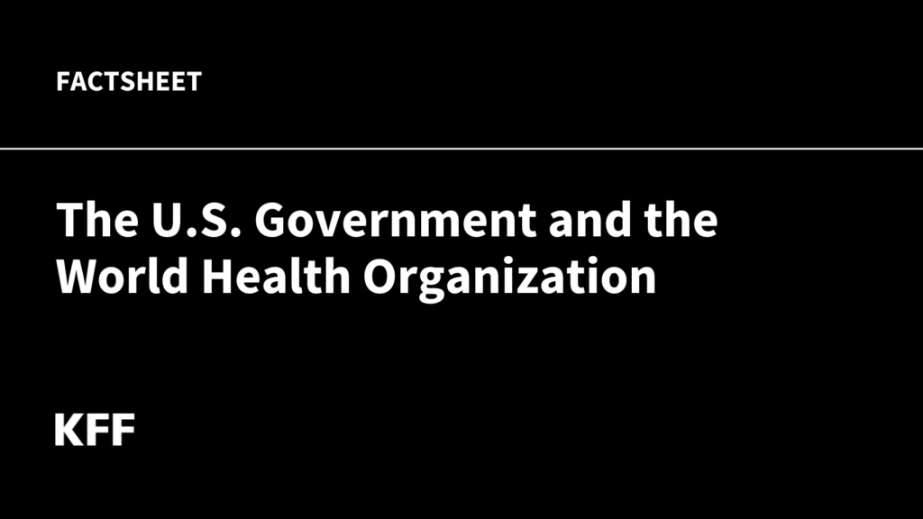 The-U.S.-Government-and-the-World-Health-Organization.png